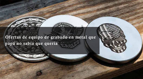 Ofertas de equipo de grabado en metal que papá no sabía que quería