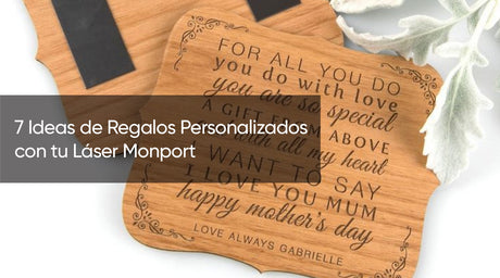7 Ideas de Regalos Personalizados con tu Láser Monport