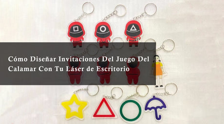 Cómo Diseñar Invitaciones del Juego del Calamar con tu Láser de CO2 de Escritorio