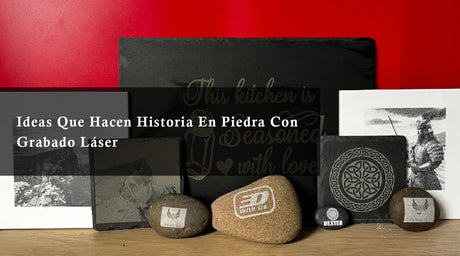 Ideas Que Hacen Historia En Piedra Con Grabado Láser