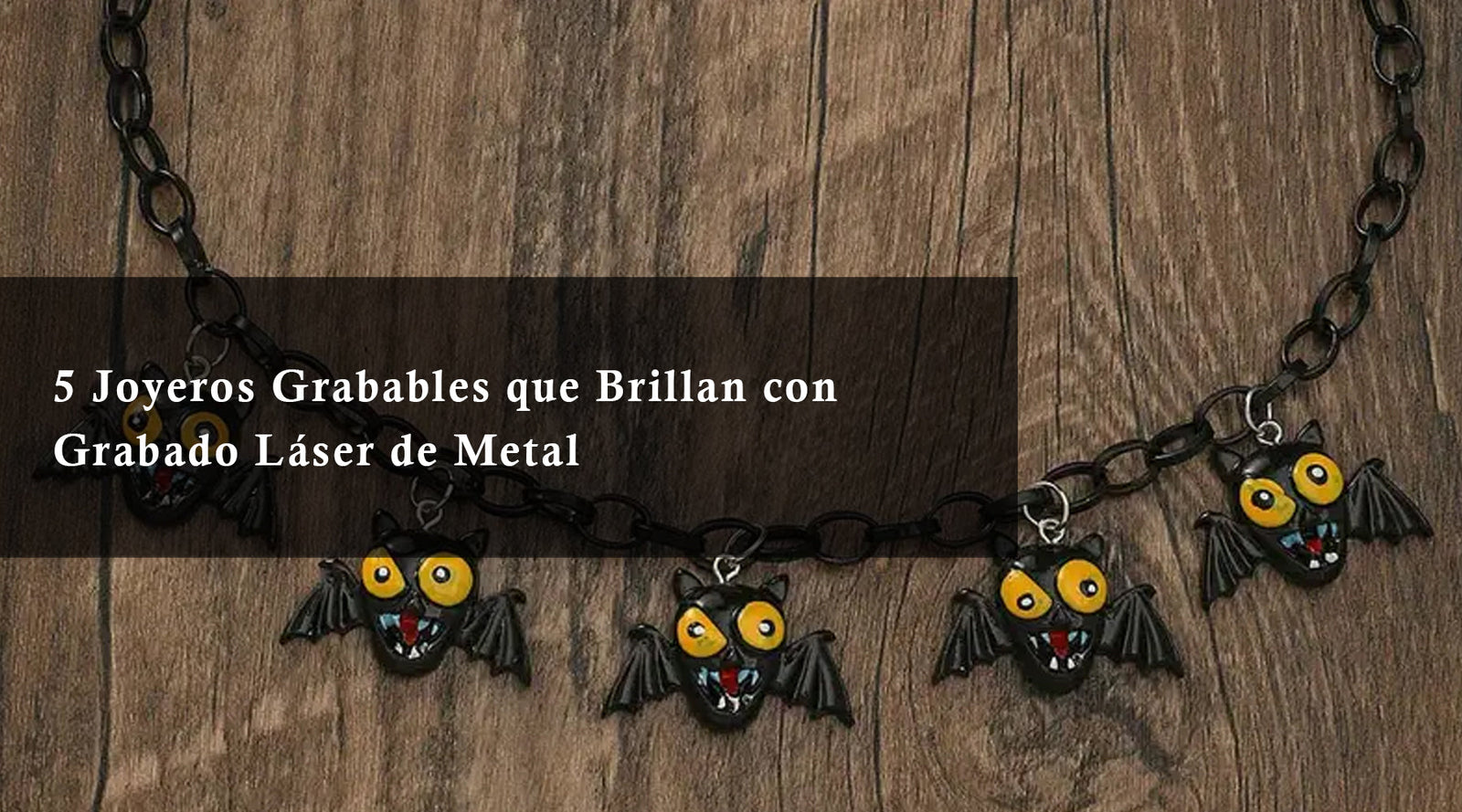 5 Joyeros Grabables que Brillan con Grabado Láser de Metal