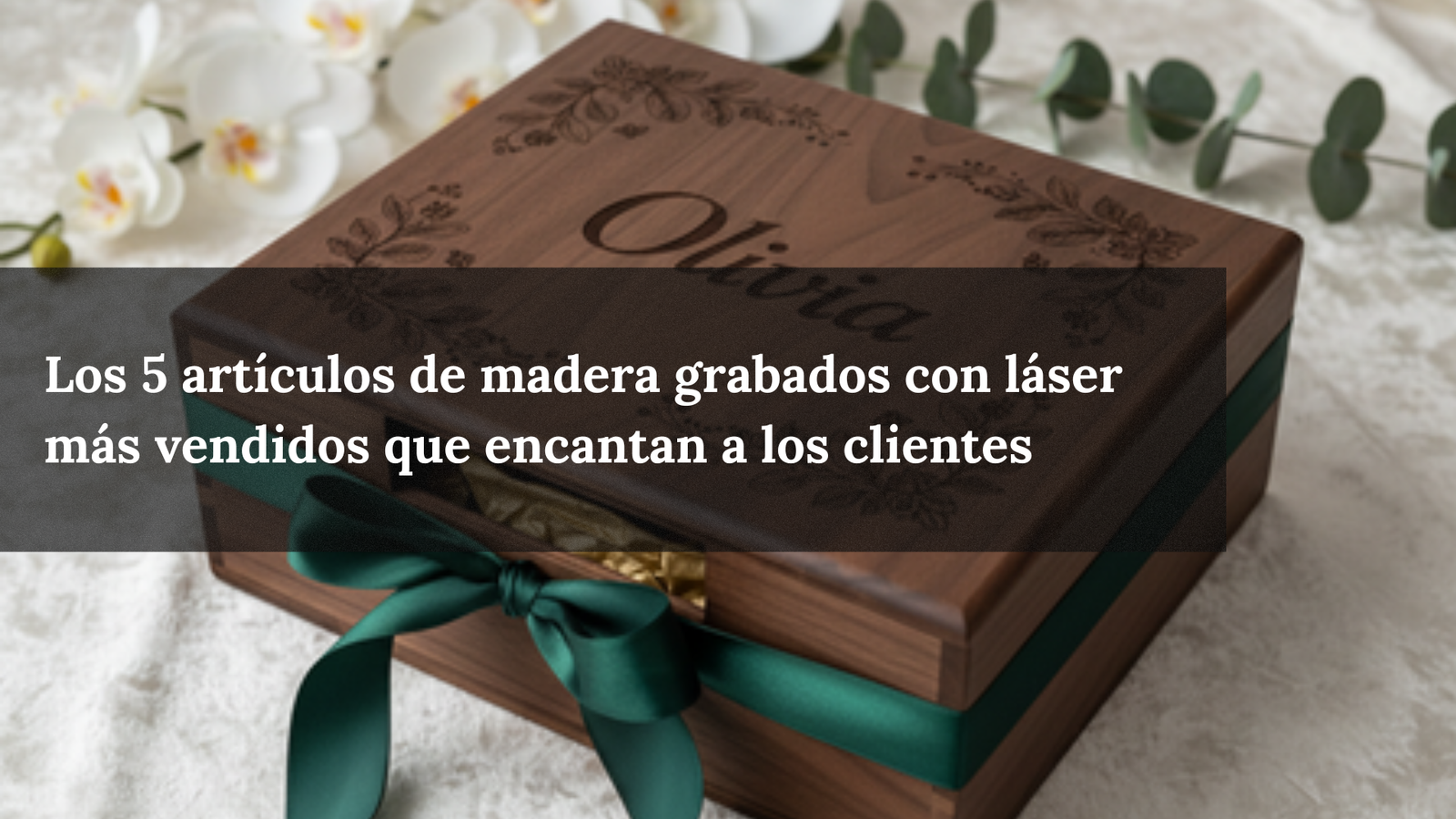 Los 5 artículos de madera grabados con láser más vendidos que encantan a los clientes