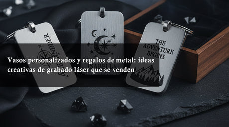 Vasos personalizados y regalos de metal: ideas creativas de grabado láser que se venden